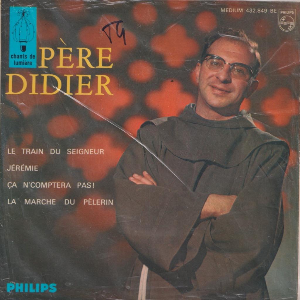 Père Didier – Le train de Seigneur / Jérémie + 2 - EP, Enlèvement ou Envoi, Utilisé, Méditation et Spiritualité
