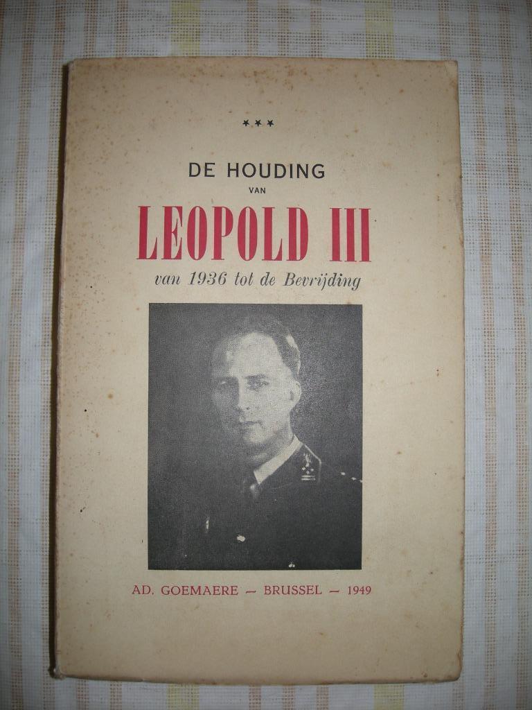 De houding van Leopold III van 1936 tot de Bevrijding, Enlèvement ou Envoi, Neuf, Magazine ou livre