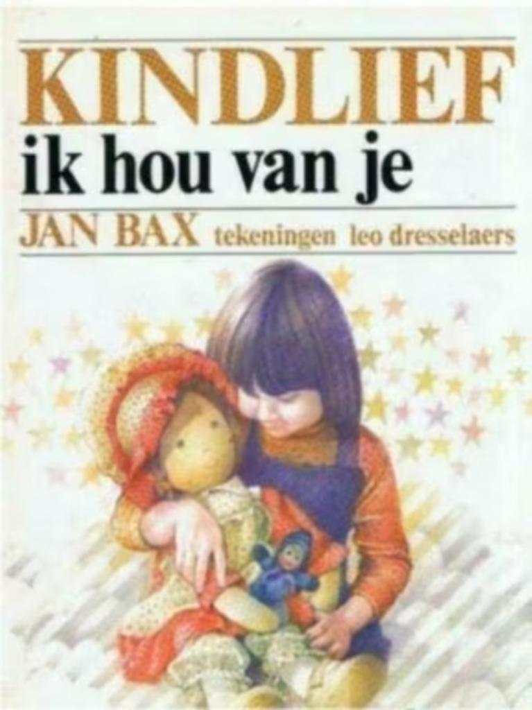 Kindlief ik hou van je / Jan Bax, Ophalen of Verzenden, Gelezen