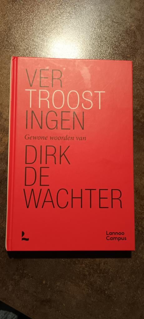 Dirk De Wachter - Vertroostingen, Enlèvement, Comme neuf, Dirk De Wachter