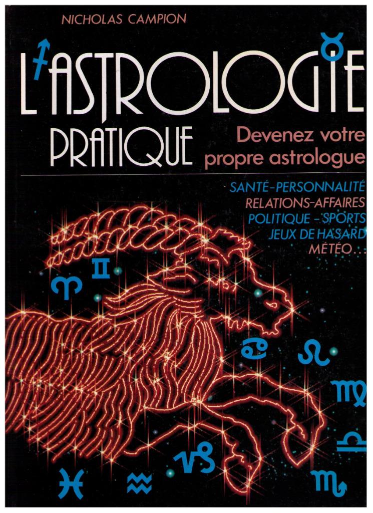 L'astrologie pratique , Nicholas Campion, Devenez astrologue, Ophalen of Verzenden, Zo goed als nieuw, Nicholas Campion