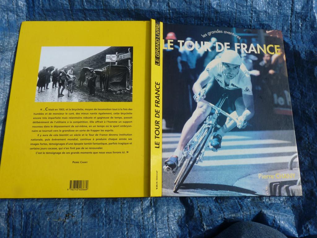 LE TOUR DE FRANCE - LES GRANDES AVENTURES - PIERRE CHANY, Enlèvement ou Envoi, Course à pied et Cyclisme, Utilisé, PIERRE CHANY