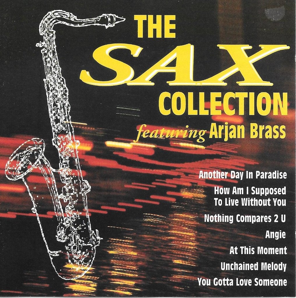 The Sax Collection Featuring ARJAN BRASS, CD & DVD, CD | Instrumental, Enlèvement ou Envoi