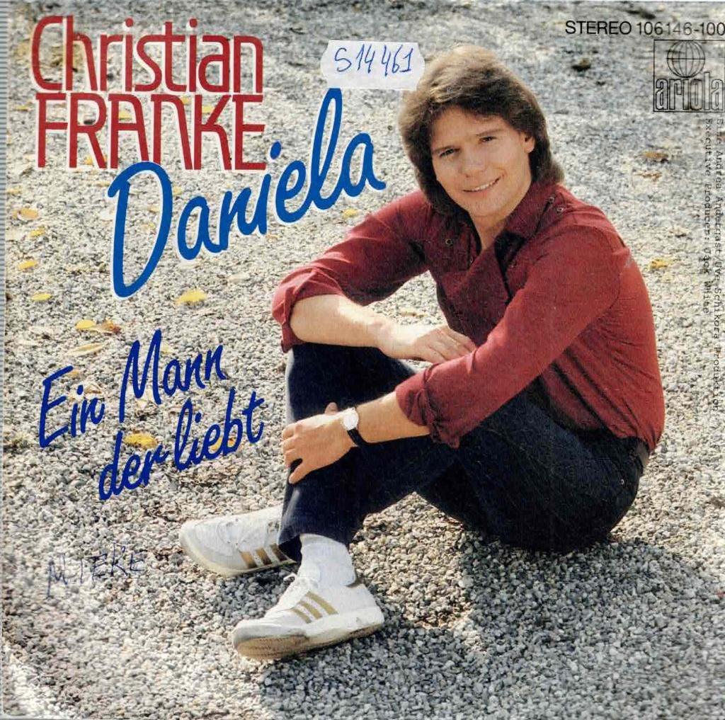 Vinyl, 7"  /  Christian Franke – Daniela, CD & DVD, Vinyles | Autres Vinyles, 1980 - 1989, Autres formats, Enlèvement ou Envoi