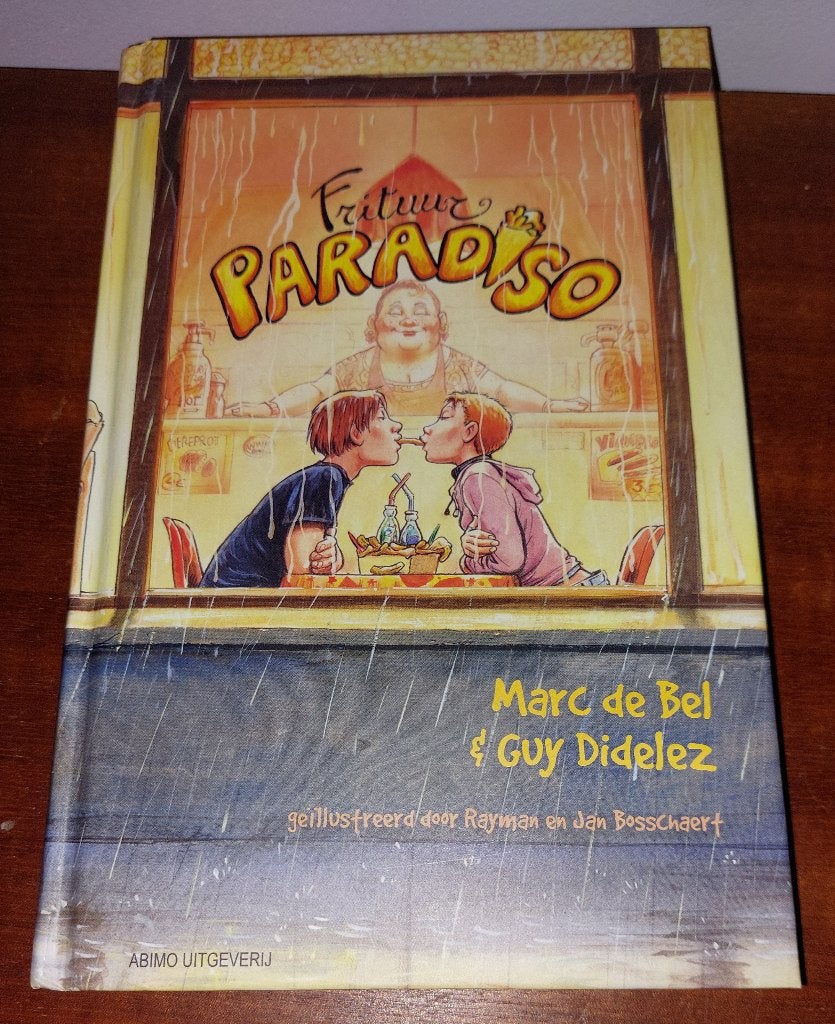 Frituur Paradisio (Marc de Bel & Guy Didelez), Ophalen of Verzenden, Zo goed als nieuw