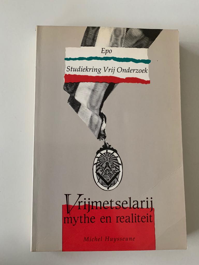 Vrijmetselarij mythe en realiteit, Michel Huysseune, Boeken, Ophalen of Verzenden, Gelezen