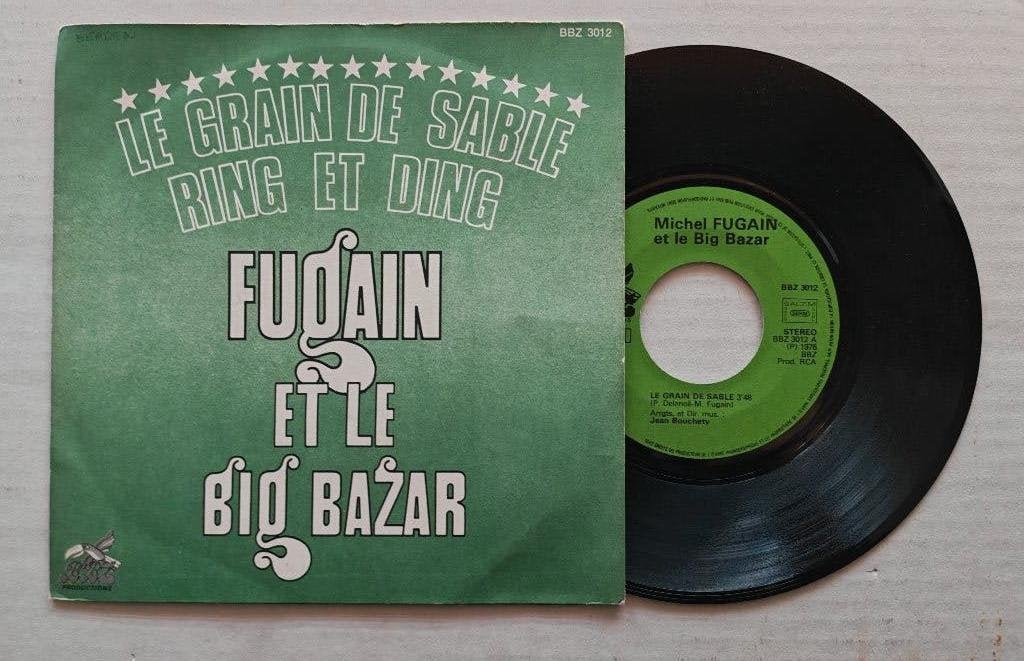 MICHEL FUGAIN et LE BIG BAZAR - Le grain de sable (45t), CD & DVD, Enlèvement ou Envoi, Comme neuf, 7 inch, Pop