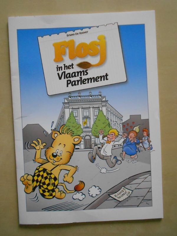 Flosj in het Vlaams Parlement (par Bruno de Roover), Une BD, Enlèvement ou Envoi, Comme neuf, Bruno de Roover