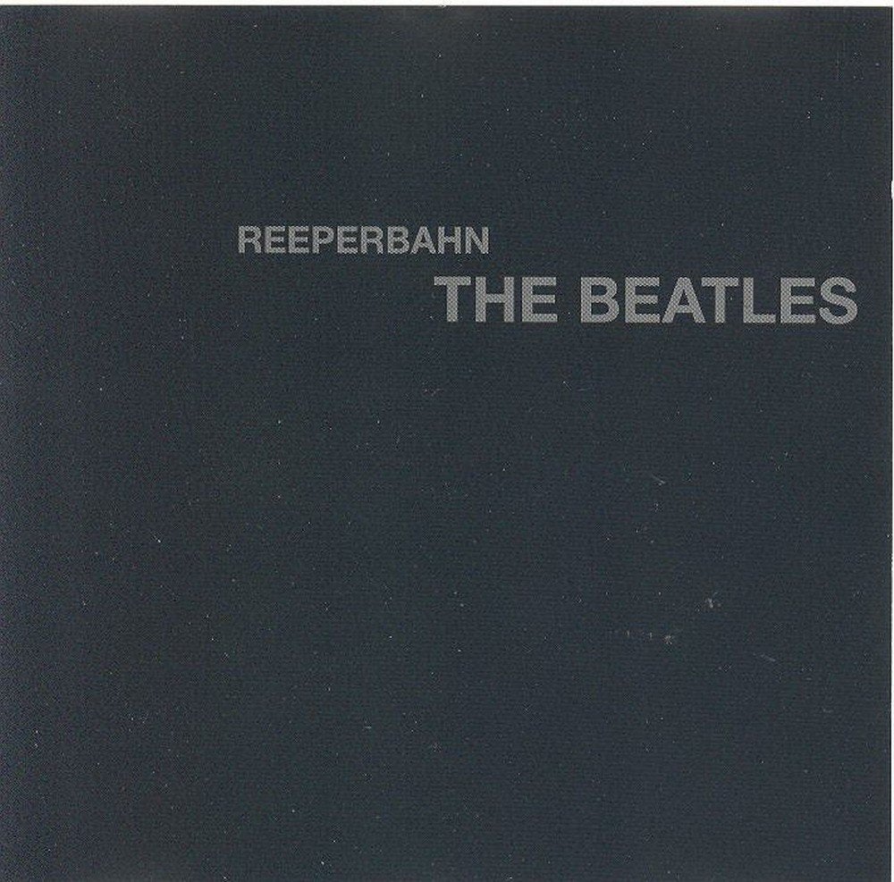 CD * THE BEATLES - REEPERBAHN, Enlèvement ou Envoi, Comme neuf