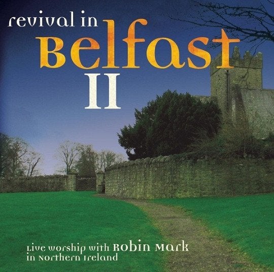 VENTE DU CD ROBIN MARK Reprise à Belfast II P&W, Envoi, Gospel