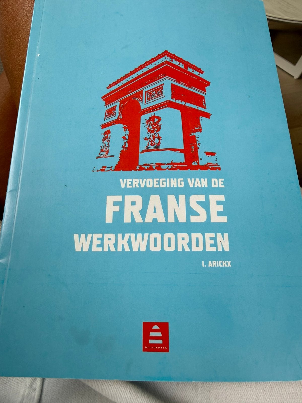 Boek vervoeging van de franse werkwoorden i arikx, Livres, Enlèvement ou Envoi, Comme neuf, Français