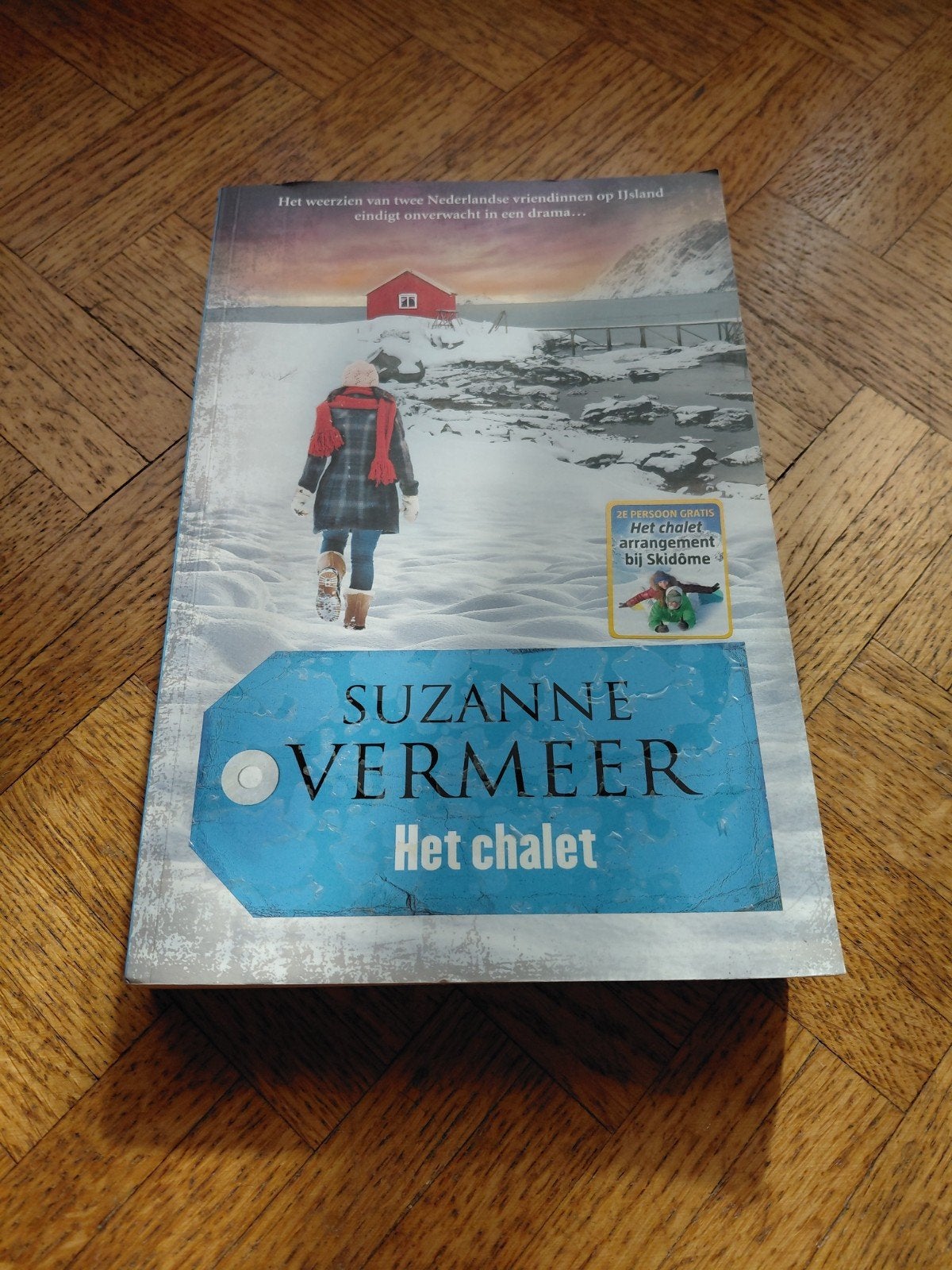 Suzanne Vermeer: Het chalet, Enlèvement ou Envoi, Utilisé