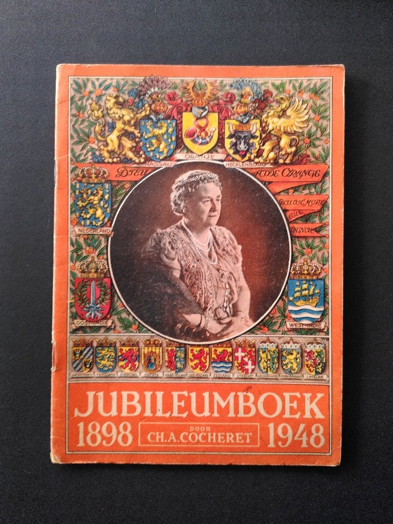 Jubileumboek Wilhelmina, Ophalen of Verzenden, Zo goed als nieuw, Politiek en Staatkunde