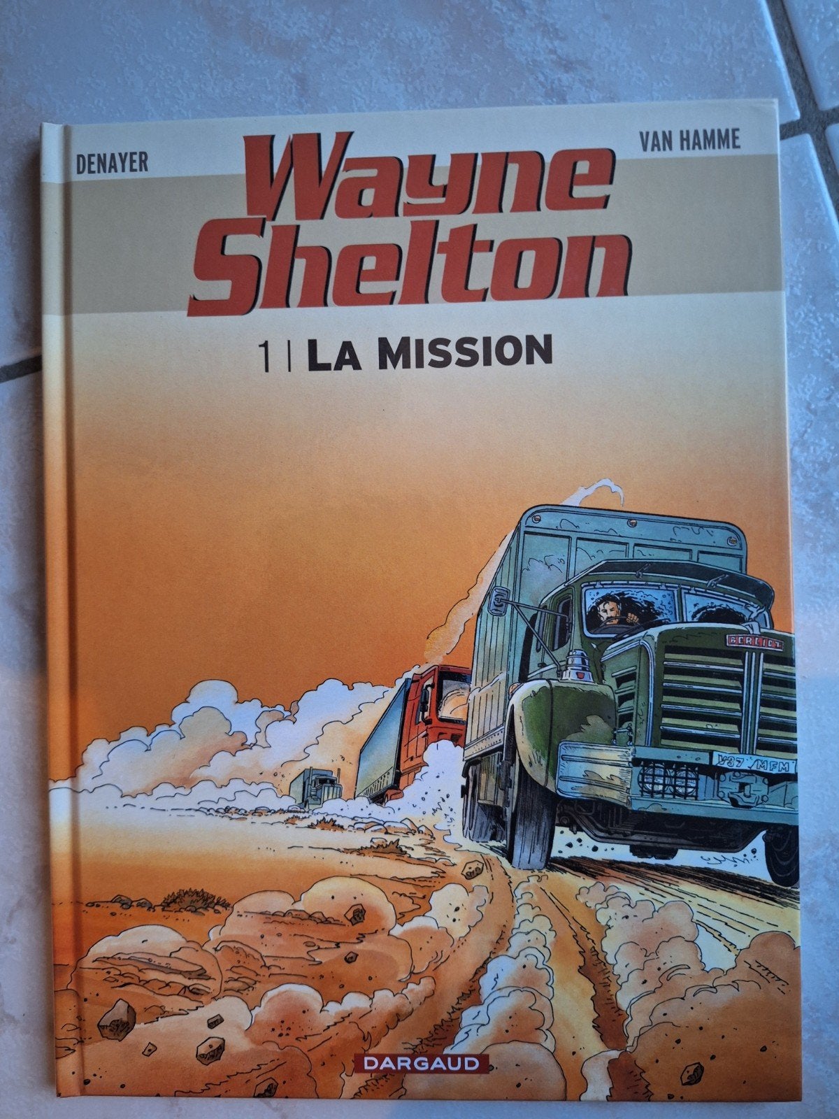 Wayne Shelton 1 La Mission, Une BD, Enlèvement, Utilisé