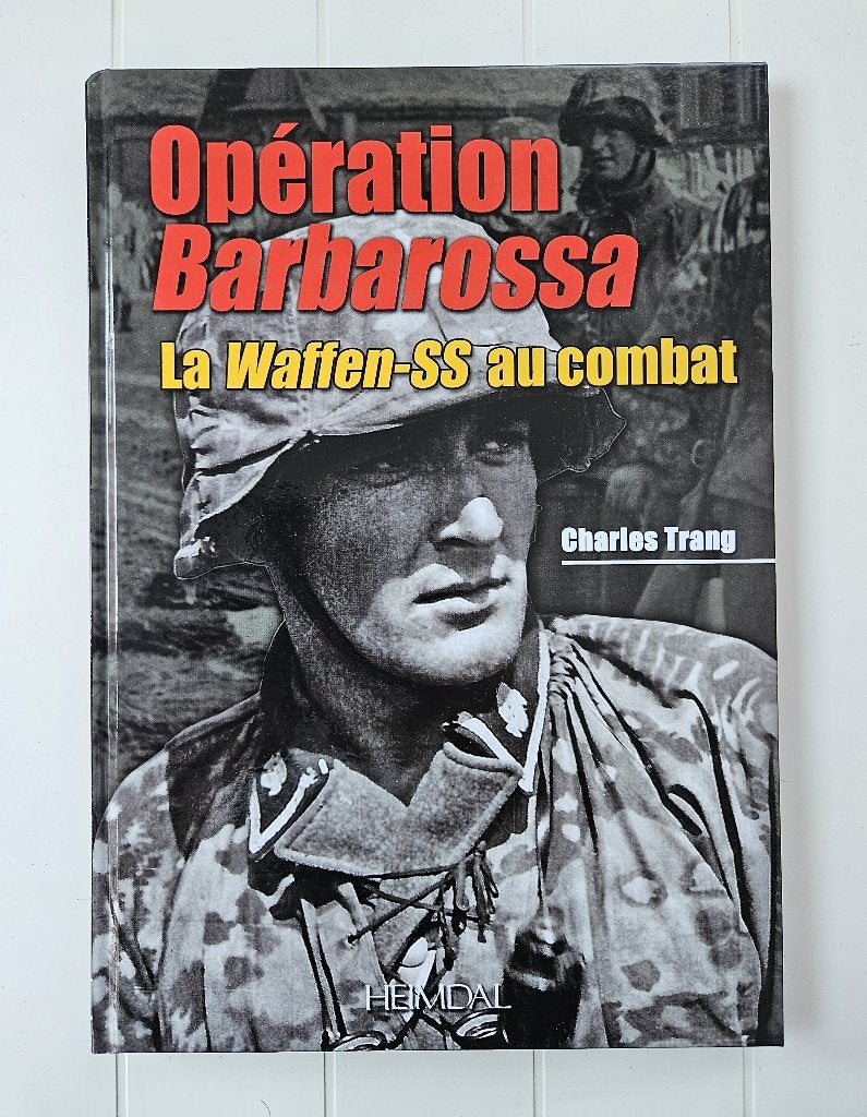 Operatie Barbarossa: De Waffen-SS in gevecht, Tweede Wereldoorlog, Nieuw, Ophalen of Verzenden, Charles Trang