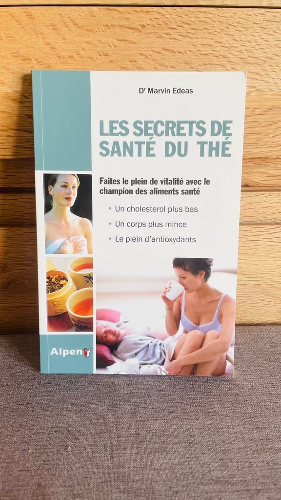 Livre “Les secrets de santé du thé” Dr Marvin Edeas, Livres, Santé, Diététique & Alimentation, Enlèvement ou Envoi, Comme neuf