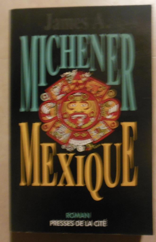 Mexique - James A. Michener, Ophalen of Verzenden