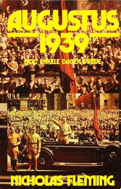 (a316) Augustus 1939, nog enkele dagen vrede, Livres, Guerre & Militaire, Envoi, Utilisé