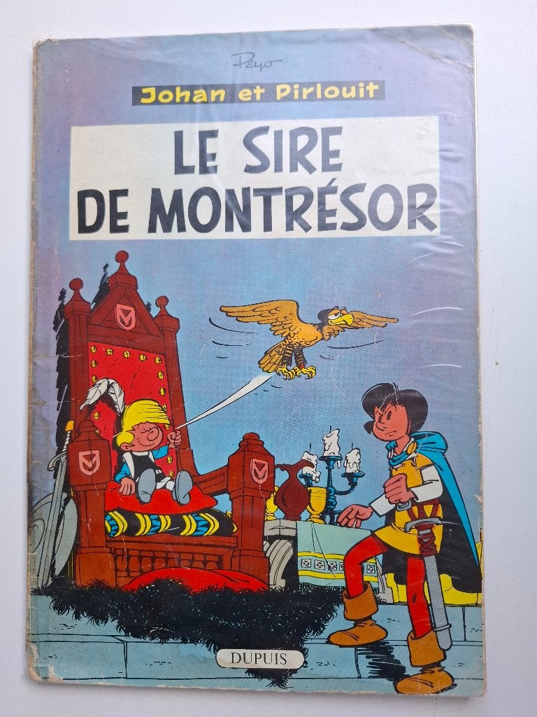 JOHAN ET PIRLOUIT TOME 8 "LE SIRE DE MONTRESOR" EO 1960 PEYO, Livres, Une BD, Enlèvement ou Envoi, Utilisé
