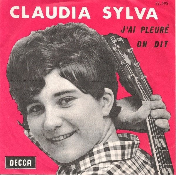 7" Claudia Sylva – J'ai Pleuré, 7 inch, Ophalen of Verzenden, Zo goed als nieuw, Pop