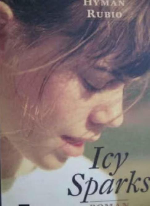Icy Sparks / Gwyn Hyman Rubio, Ophalen of Verzenden, Zo goed als nieuw