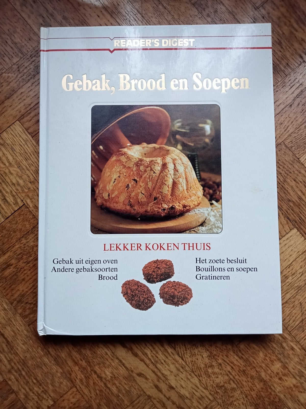 Reader's Digest: Gebak, brood en soepen, Boeken, Ophalen of Verzenden, Gelezen, Voorgerechten en Soepen