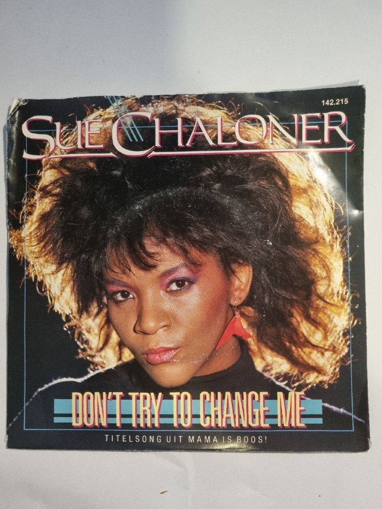 Sue Chaloner - Dont Try To Change Me, Ophalen of Verzenden, Gebruikt