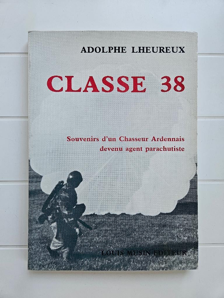 Klasse 38: Herinneringen aan een Ardense jager die agent wer, Boeken, Oorlog en Militair, Gelezen, Algemeen, Tweede Wereldoorlog