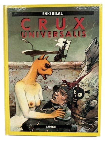 Bilal Crux Universalis HC 1985 Arboris, Neuf, Enki Bilal, Enlèvement ou Envoi, Une BD