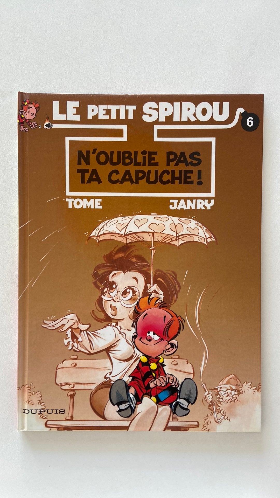 Le petit Spirou T6 N’oublie pas ta capuche! EO, Livres, Enlèvement, Comme neuf