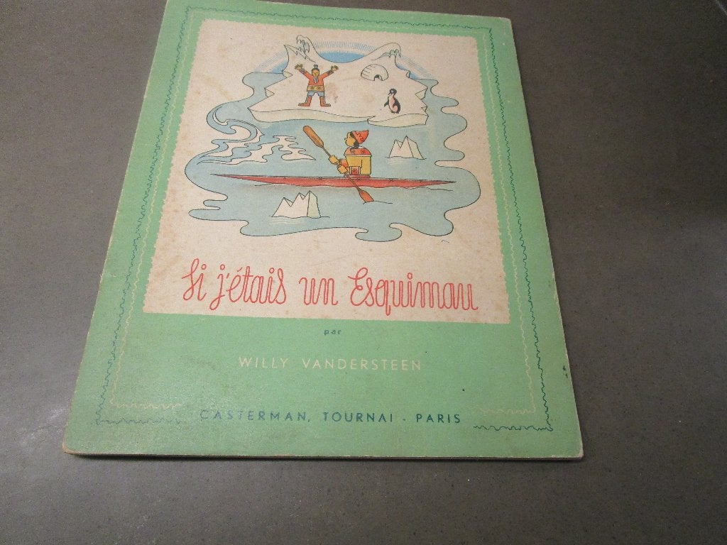 LAATSTE DAG:  Si j'étais un esquimau - SC - 1946 - 1e druk, Gelezen, Willy vandersteen, Eén stripboek, Ophalen of Verzenden