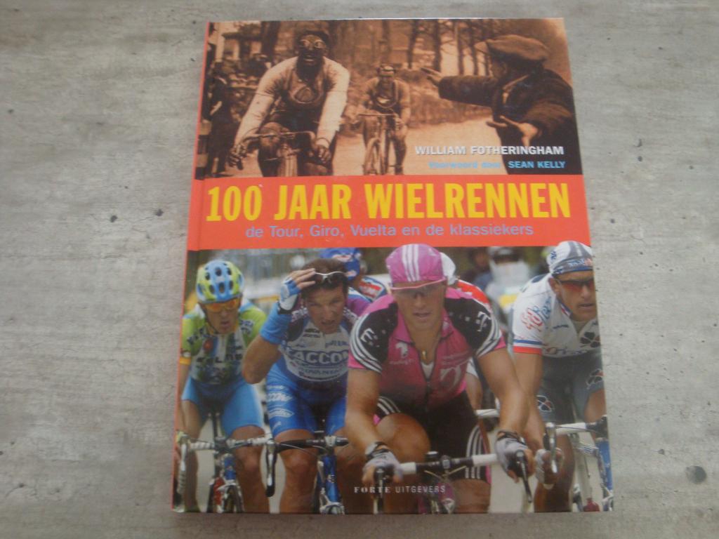 100 WIELRENNEN , DE TOUR, GIRO, ...., Enlèvement ou Envoi, Utilisé