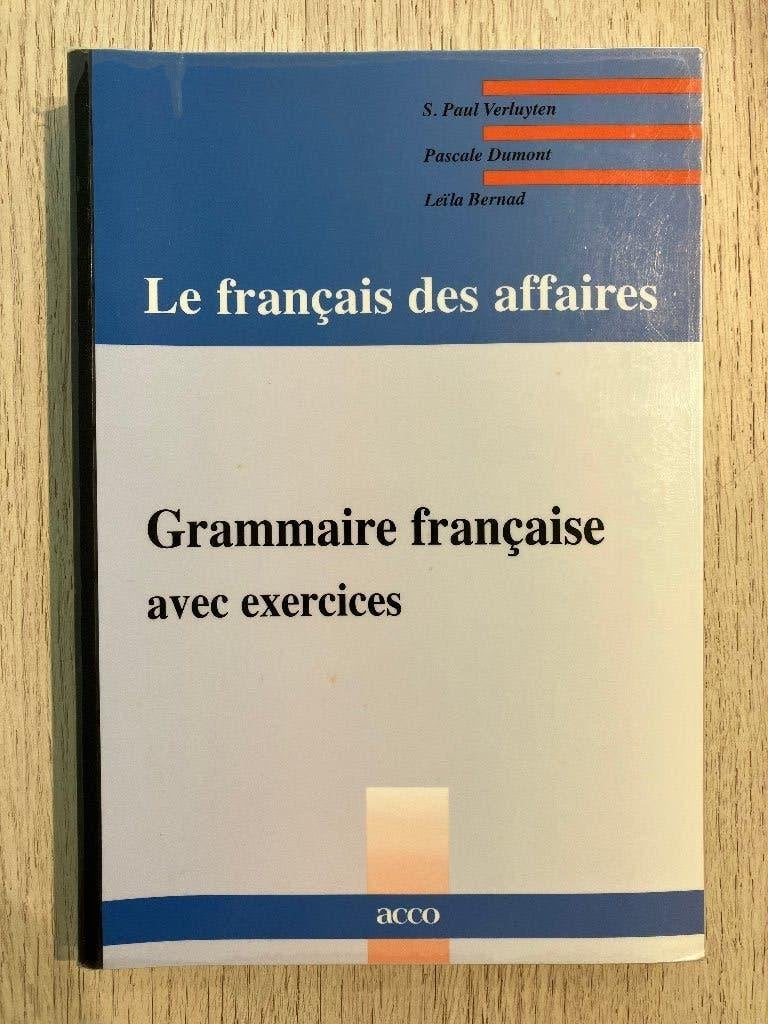 NOUVEAU manuel : « Le Français des affaires », Enlèvement ou Envoi, Neuf, S. Paul Verluyten, Pascal Dumont, Leïla Bernad