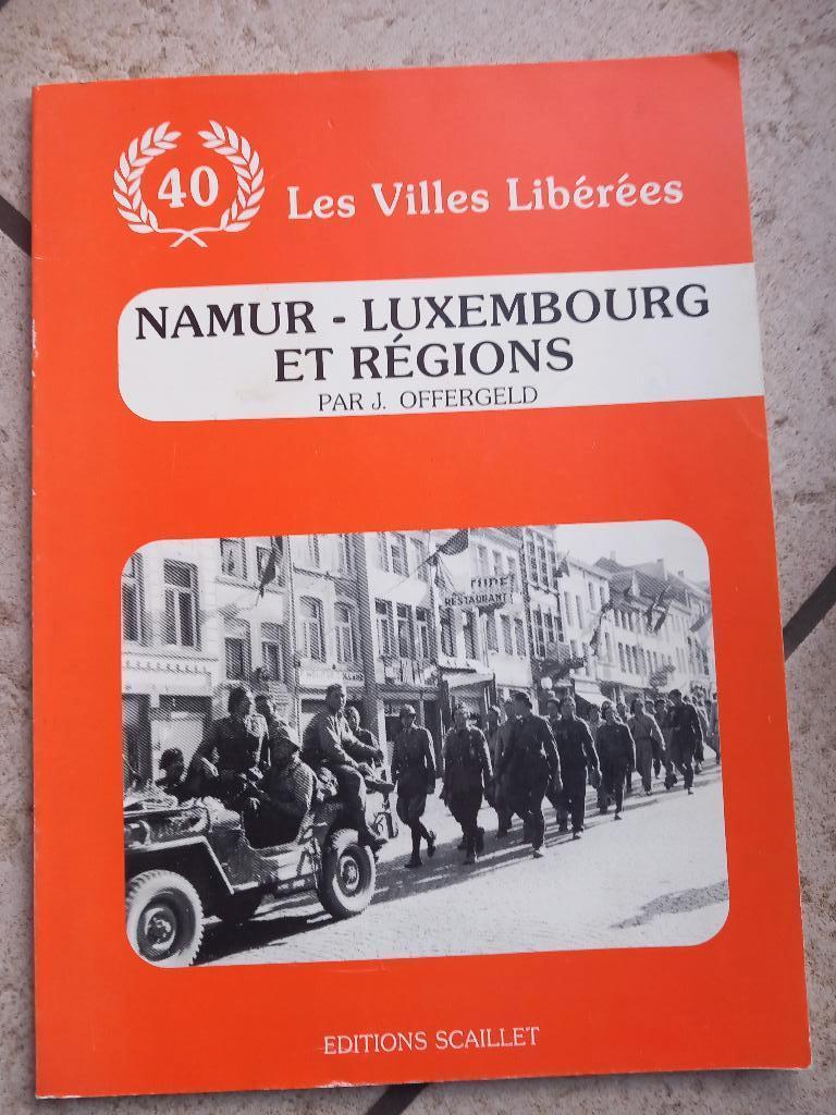 Bevrijde steden: Namen-Luxemburg en regio's, Ophalen of Verzenden
