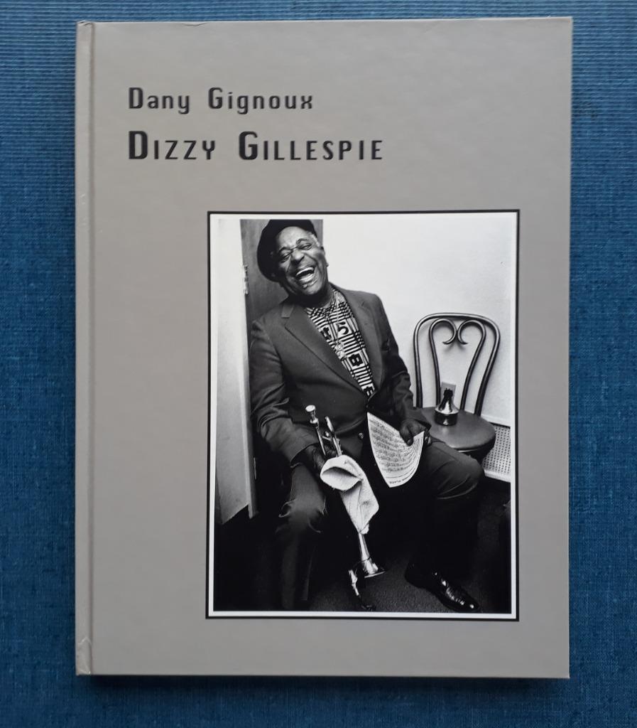 Dizzy Gillespie, Enlèvement ou Envoi, Utilisé, Dany Gignoux