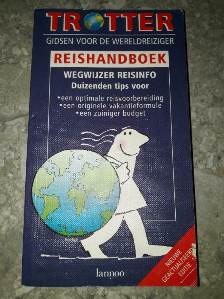 Trotter reishandboek, Ophalen, Trotter