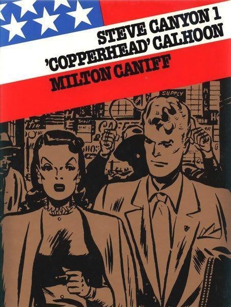Strip " Steve Canyon , Copperhead Calhoon " H.C., Une BD, Enlèvement ou Envoi, Comme neuf