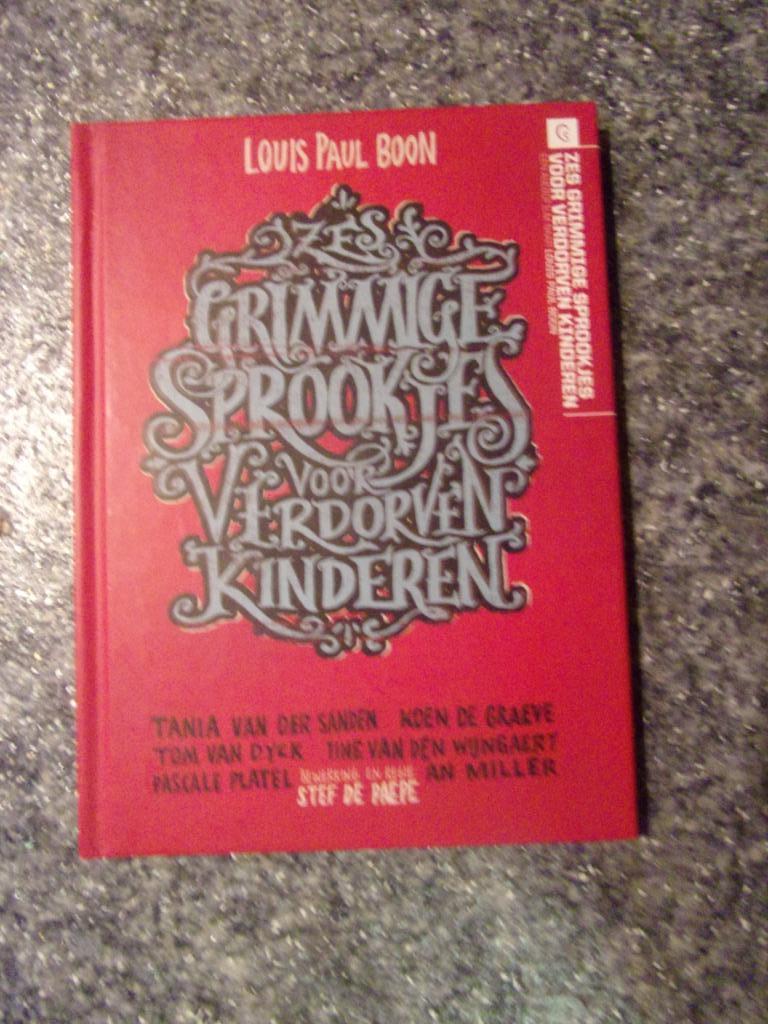 ZES GRIMMIGE SPROOKJES VOOR VERDORVEN KINDEREN  (L.P.BOON), Ophalen of Verzenden, Zo goed als nieuw