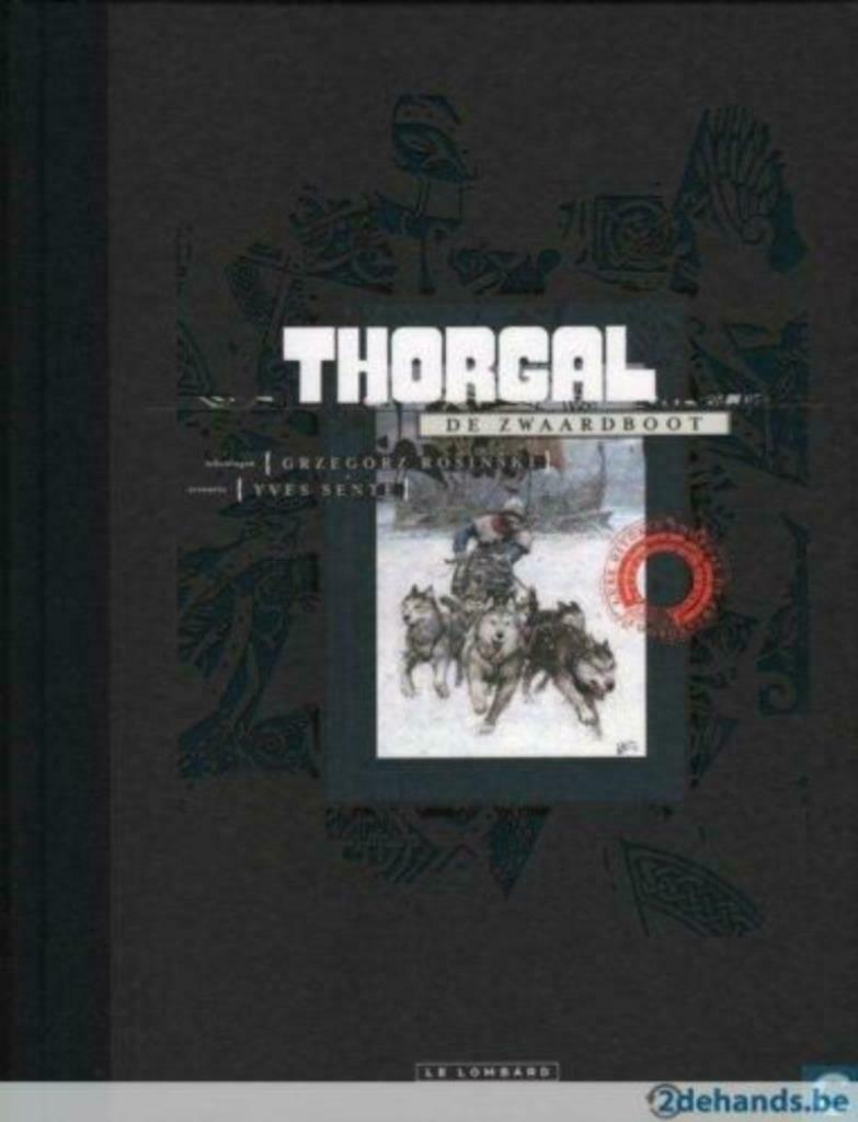 Thorgal 33 : De Zwaardboot Hardcover luxe uitgave, Boeken, Stripverhalen, Nieuw, Eén stripboek, Ophalen of Verzenden