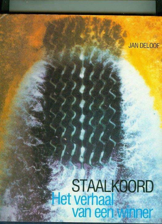 Staalkoord Het verhaal van een winner Jan Deloof 295 blz, Livres, Biographies, Neuf