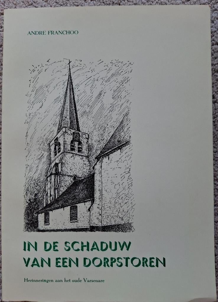 In de schaduw van een dorpstoren - A. Franchoo, Enlèvement ou Envoi, Comme neuf
