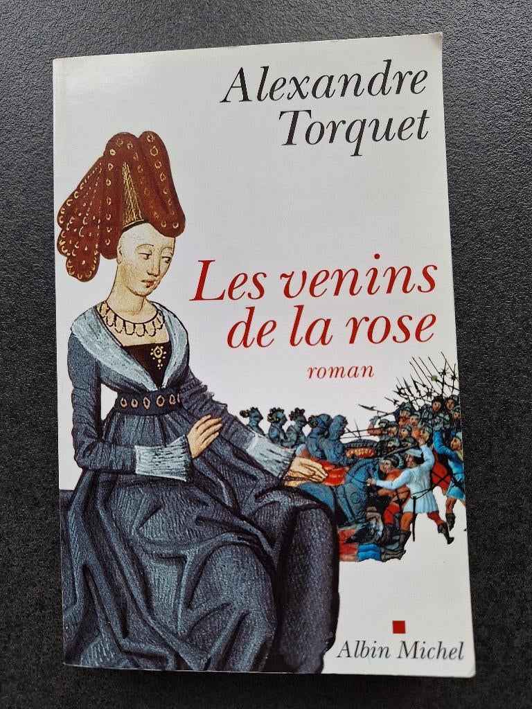 Les venins de la rose - Alexandre Torquet, Enlèvement ou Envoi, Comme neuf, Alexandre Torquet