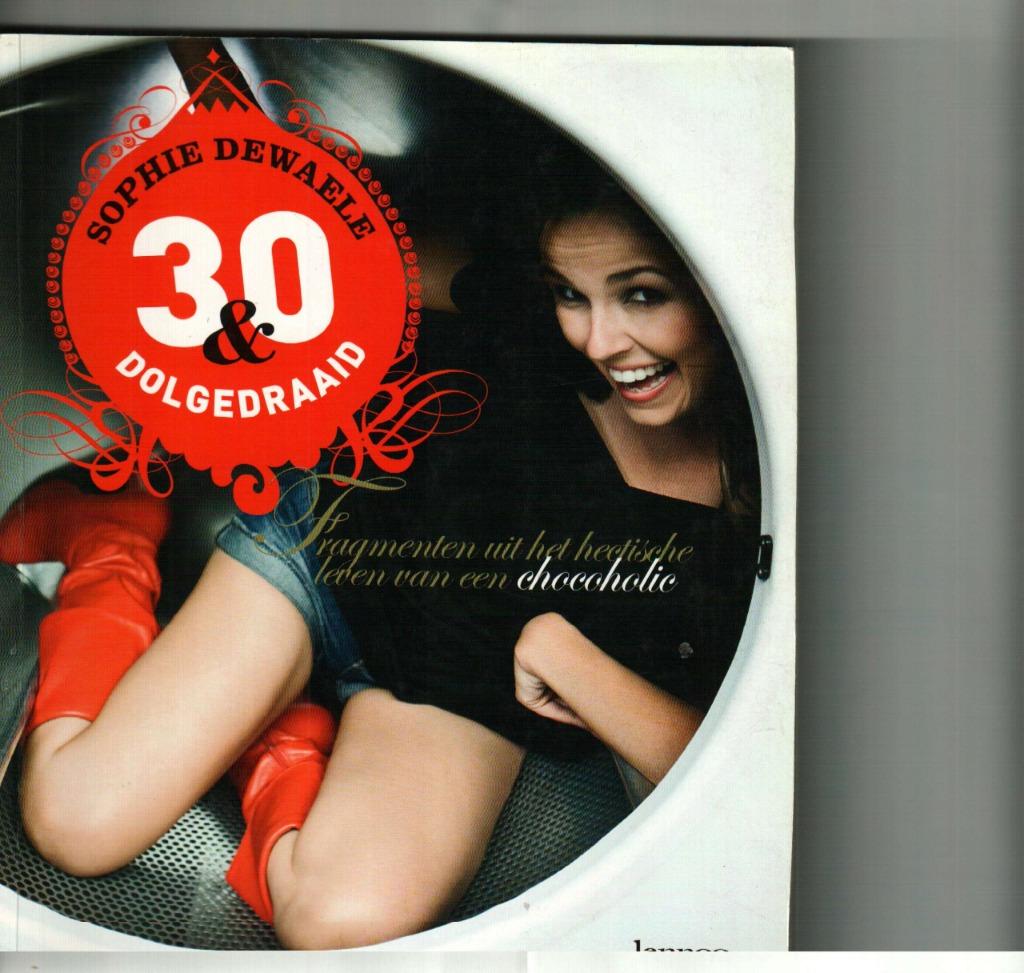 30 en dolgedraaid sophie dewaele 173 blz, Ophalen of Verzenden, Zo goed als nieuw