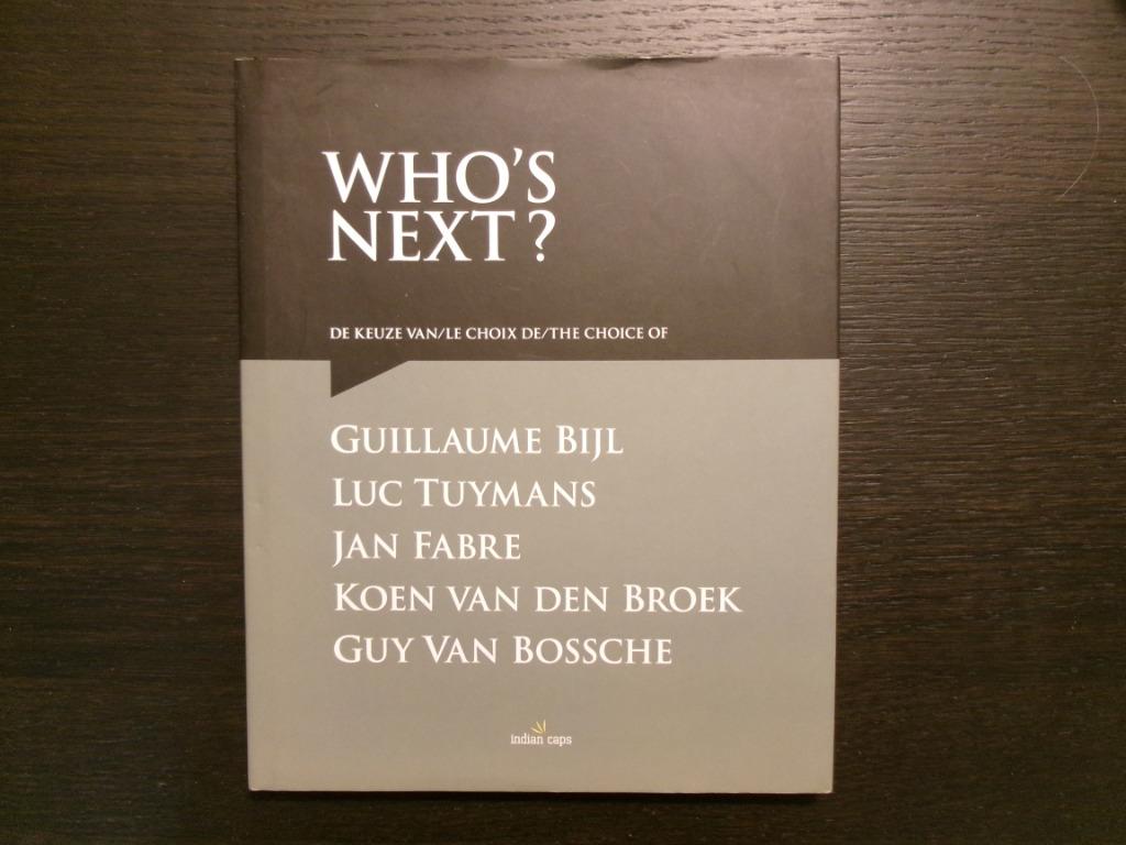 Who's Next ?   Flor Bex, Ophalen of Verzenden
