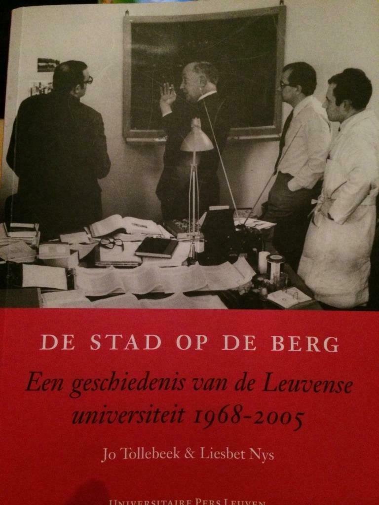 Stad op de berg, geschiedenis van de Leuvense universiteit, Boeken, Ophalen, 20e eeuw of later, Zo goed als nieuw