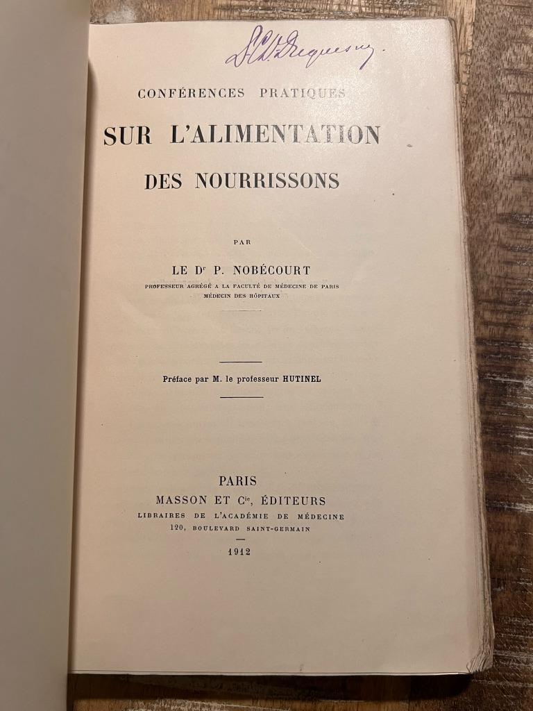 Conférences pratiques sur l'alimentation des nourrissons -, Enlèvement ou Envoi, P. Nobécourt