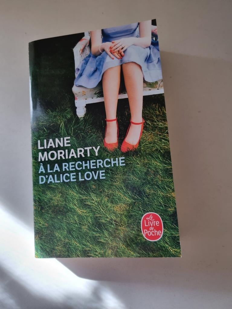 À la recherche d'Alice Love ( Liane moriarty) 2020, Enlèvement ou Envoi, Comme neuf