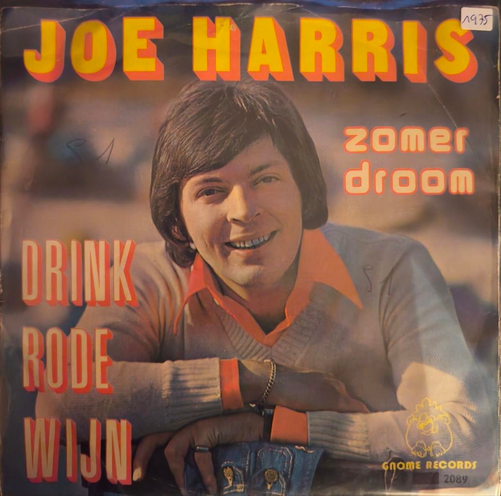 45T Joe Harris - Drink rode wijn (1975), Ophalen of Verzenden, Gebruikt
