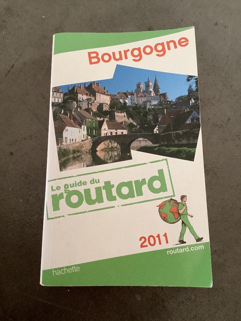 Guide du Routard Bourgogne 2011, Guide ou Livre de voyage, Autres marques, Enlèvement ou Envoi, Utilisé