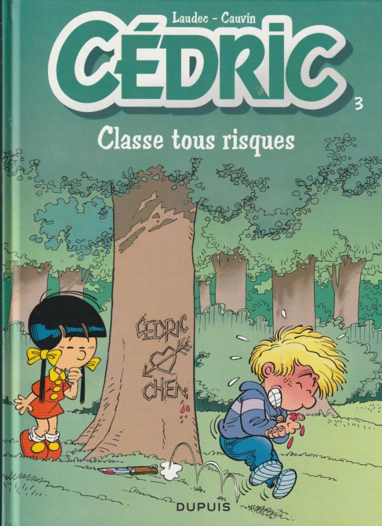 CEDRIC  BD  CLASSE TOUS RISQUES N 3 LAUDEC CAUVIN 1990 DUPUI, Eén stripboek, Nieuw, Ophalen of Verzenden, Laudec - Cauvin